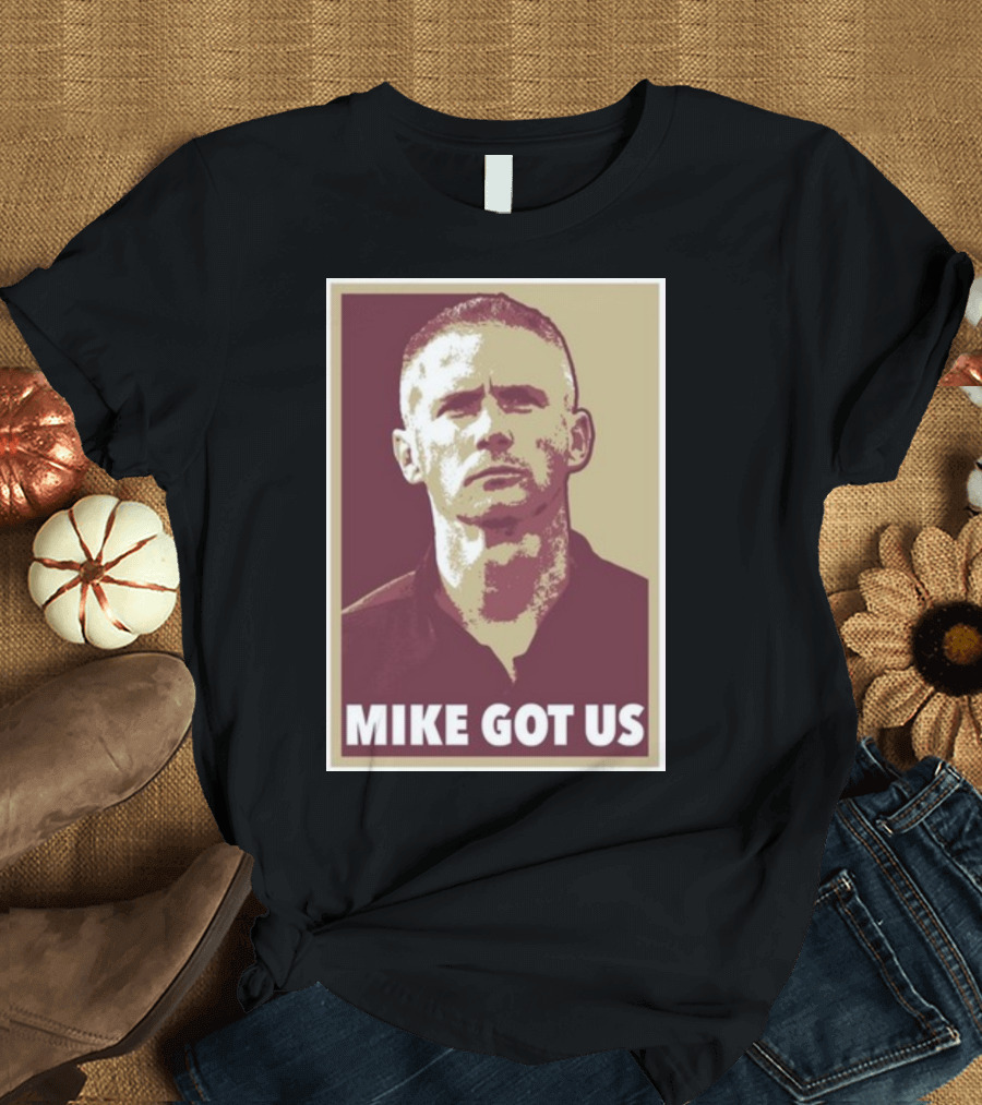 Mike Norvell Mike Got Us Football Coach T-Shirt