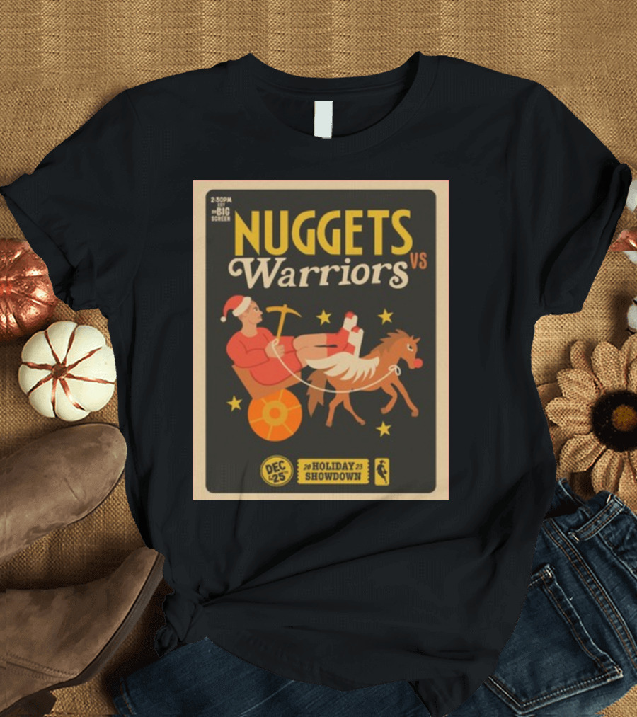Nuggets Vs Warriors Big Screen 25th December Holiday Showdown Santa Riding Horse T-Shirt