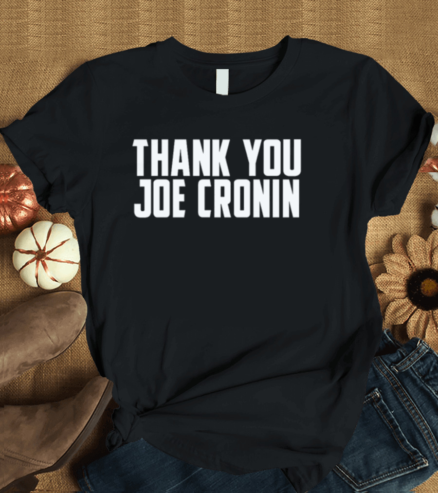 Thank You Joe Cronin Message Tee Black T-Shirt