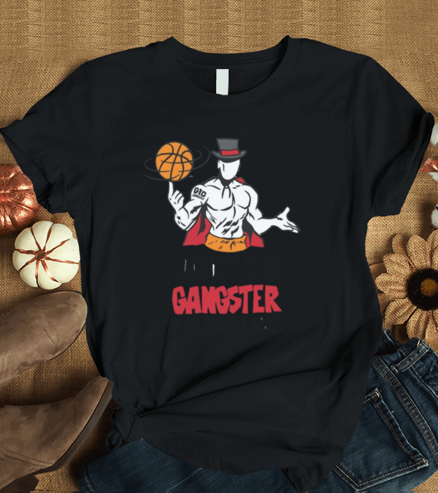 Wouldn't It Be Gangster If We Scored A Shot Basketball Gangster Gic January T-Shirt