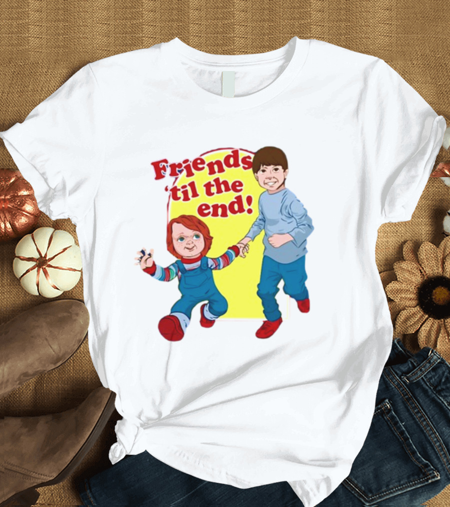 Friends 'til the End Chucky and Andy T-Shirt