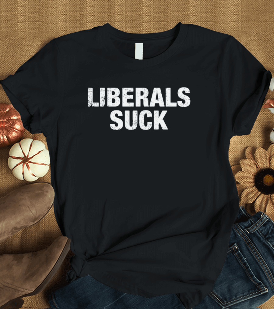 Liberals Suck The Dan Bongino Show T-Shirt