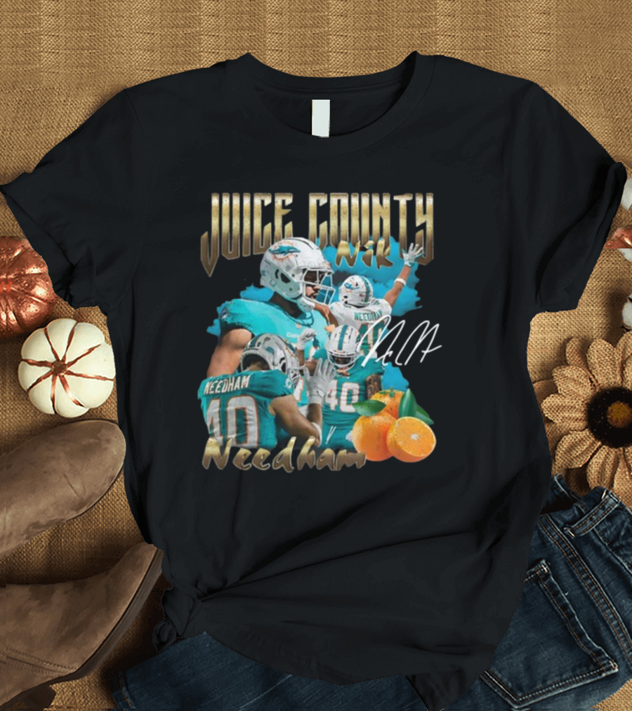 Clincboyzclothing Juice County Nik Needham Dolphins Football Player Signature Oranges T-Shirt
