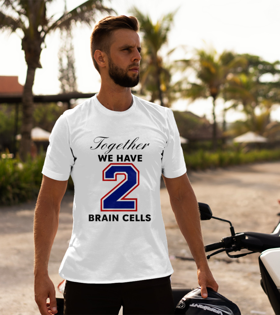 Together We Have 2 Brain Cells Blue Red Outline T-Shirt