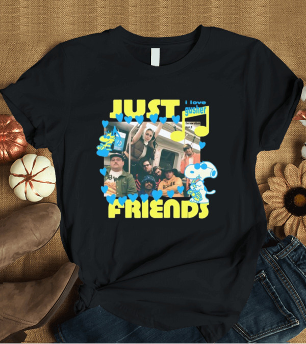 T-Shirt: Just Friends Jf Crew I Love Gusher New Album T-Shirt Just Friends Jf Crew I Love Gusher New Album T-Shirt