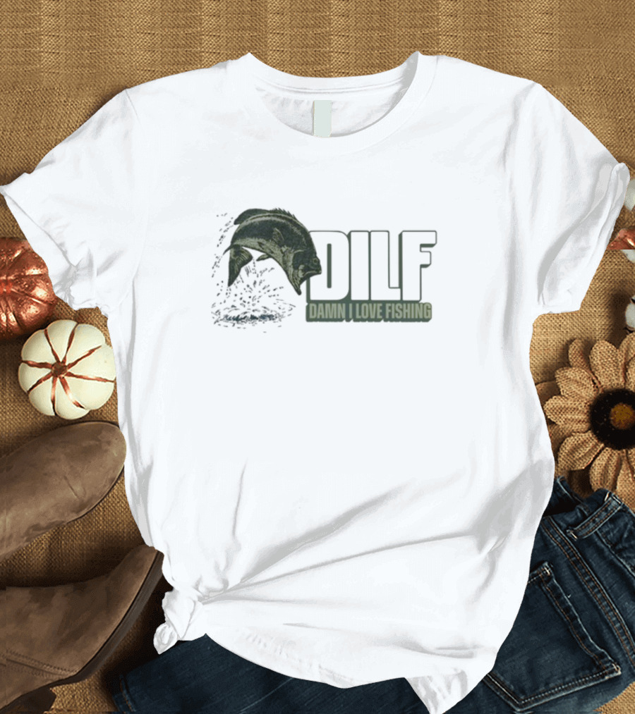 Middleclassfancy Dilf Damn I Love Fishing Jumping Fish T-Shirt