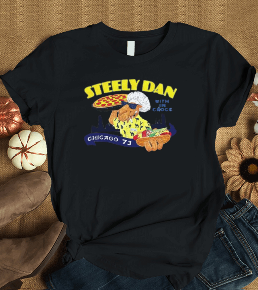 Steely Dan With Jim Croce Pizza Chef Chicago 73 T-Shirt