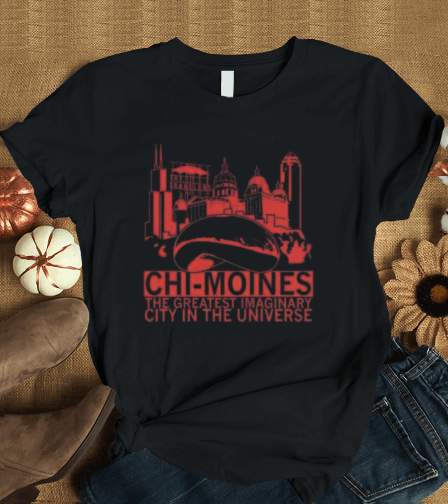 Chi-moines The Greatest Imaginary City In The Universe Skyline Red T-Shirt