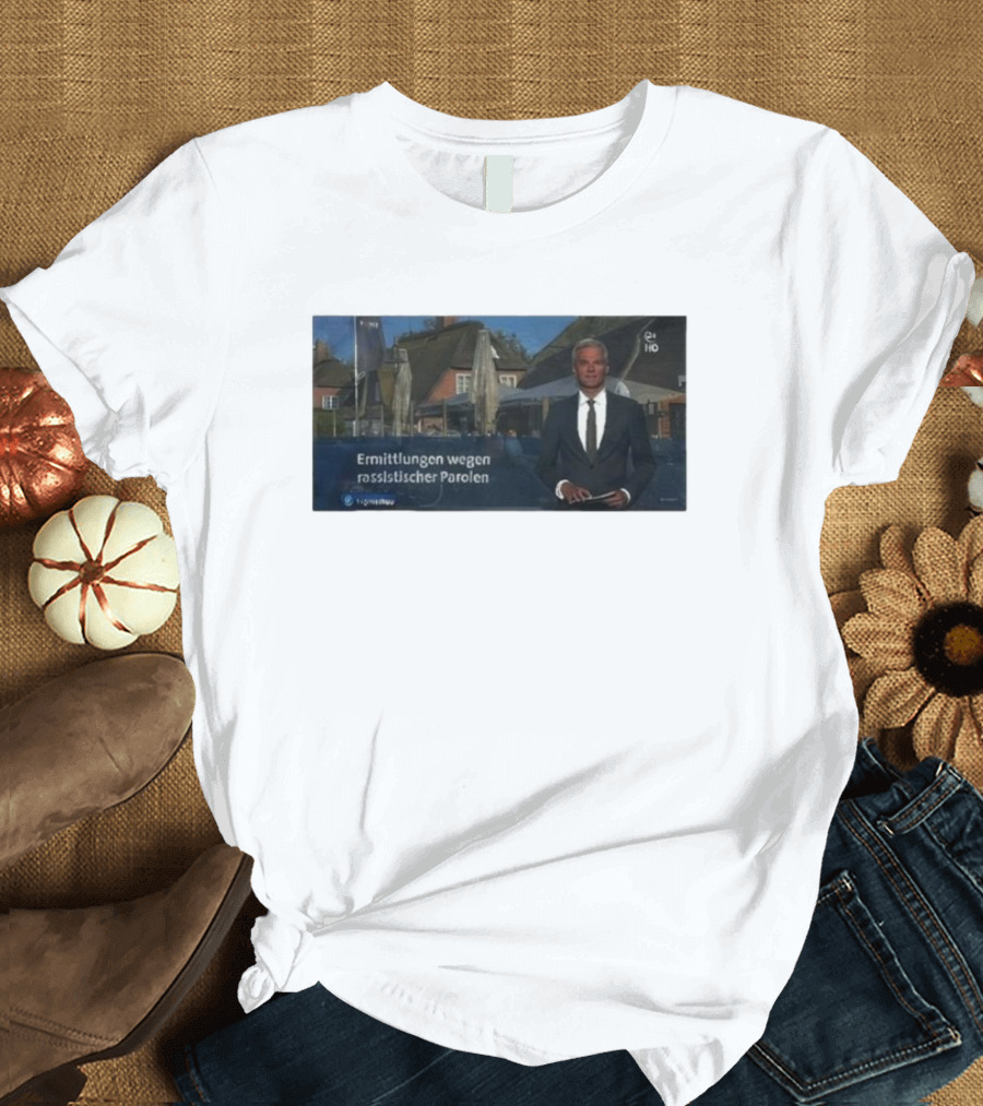 Ermittlungen Wegen Rassistischer Parolen Snicklink Verdacht im Fokus T-Shirt