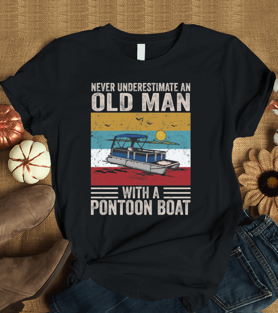 Old Man Pontoon Boat Adventure Sunset Scene T-Shirt