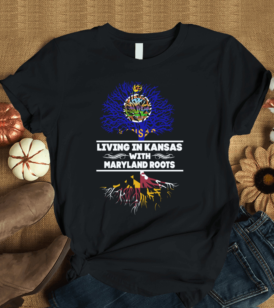 Kansas Life, Maryland Heritage: Celebrating Roots and Growth T-Shirt