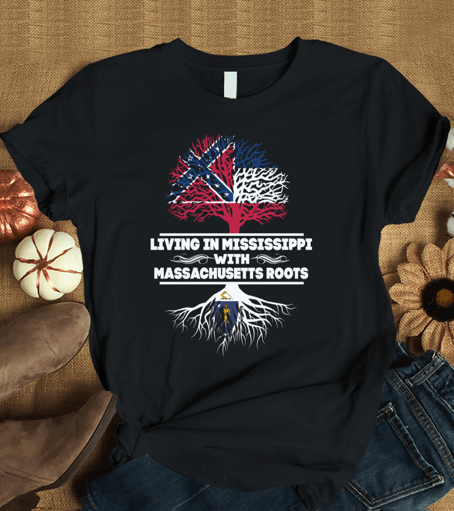 Living in Mississippi with Confederate Flag and Massachusetts Coat of Arms Roots T-Shirt