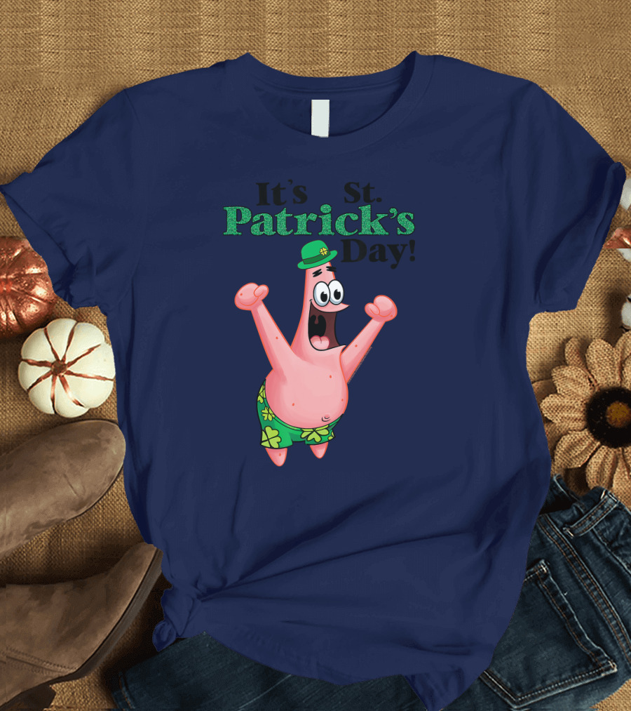 It's St. Patrick's Day Funny Patrick Character T-Shirt