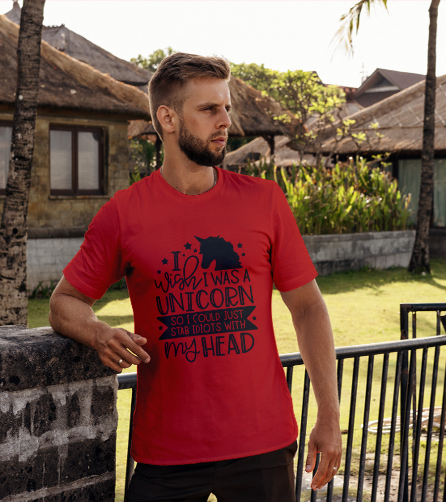 I Wish I Was A Unicorn So I Could Just Stab Idiots With My Head Stars T-Shirt