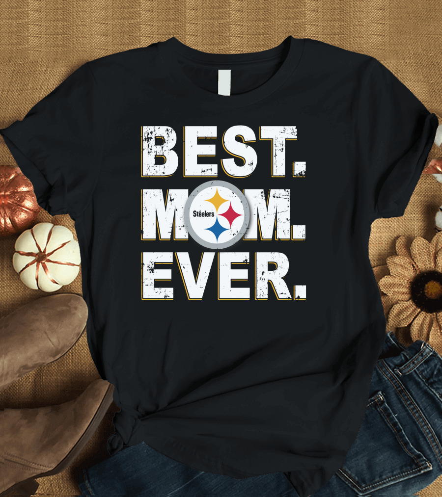 Best Mom Ever Steelers T-Shirt