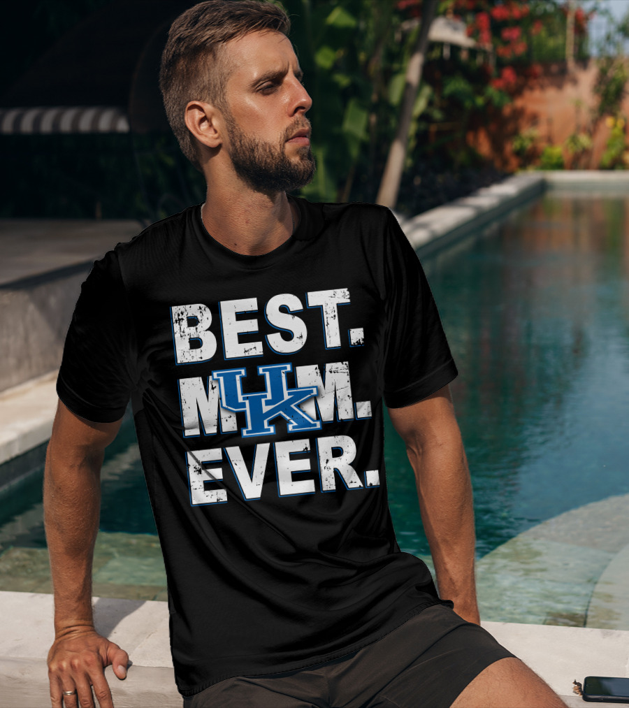 Best Mom Ever Kentucky Wildcats Uk T-Shirt