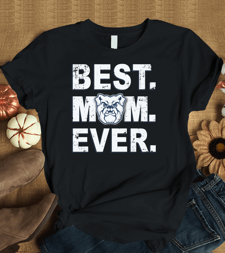 BEST MOM EVER BUTLER BULLDOGS T-Shirt
