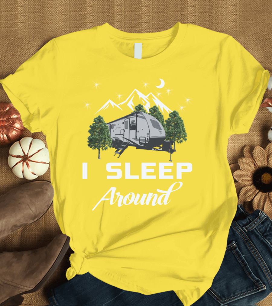 I SLEEP AROUND Forest River Surveyor Camper and Mountain Scene T-Shirt