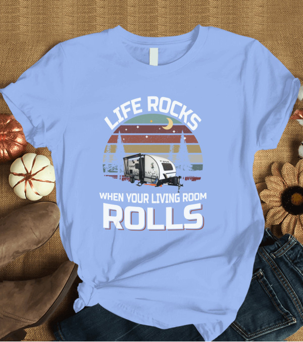 T-Shirt: Life Rocks When Your Living Room Rolls rPod 190 T-Shirt Life Rocks When Your Living Room Rolls rPod 190 T-Shirt