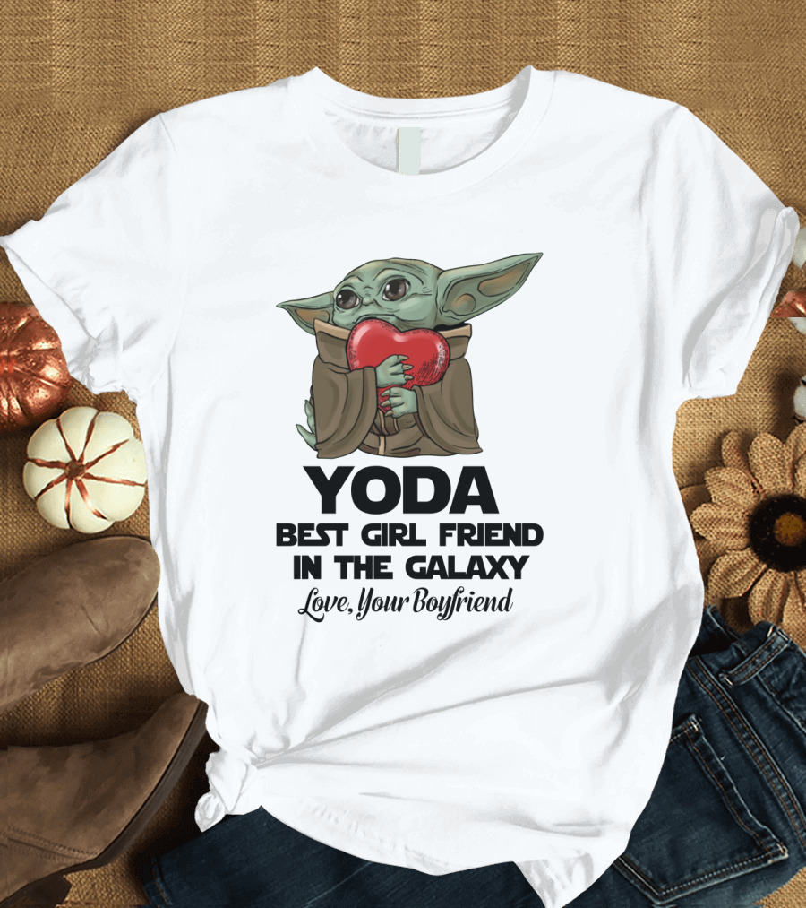 Yoda Best Girl Friend In The Galaxy Love Your Boyfriend Heart Hugging T-Shirt