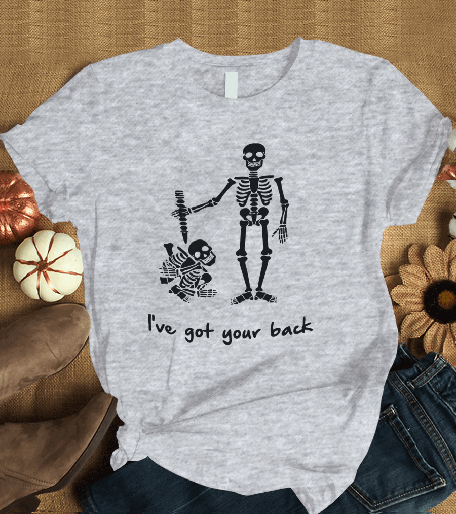 Skeleton I've Got Your Back Humorous Skeletons Carrying Each Other T-Shirt