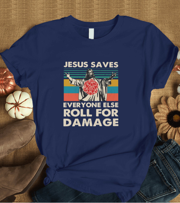 T-Shirt: Jesus Saves D20 Everyone Else Roll for Damage Retro Stripes T-Shirt Jesus Saves D20 Everyone Else Roll for Damage Retro Stripes T-Shirt
