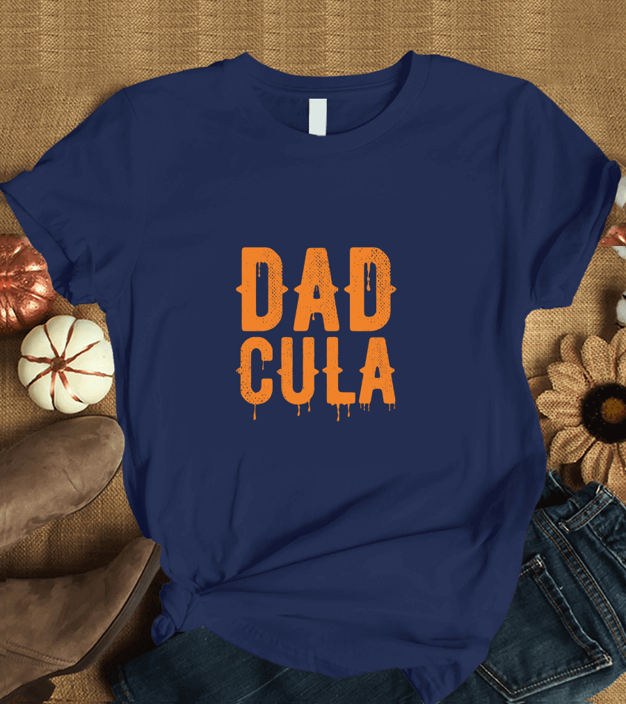 Dadcula Funny Dad Spooky Halloween Vampire Joke T-Shirt