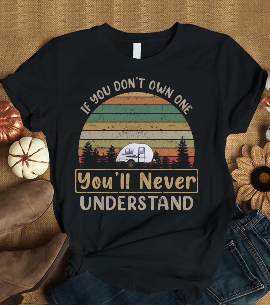 If You Don't Own One You'll Never Understand Braxton Creek Bushwhacker Plus T-Shirt