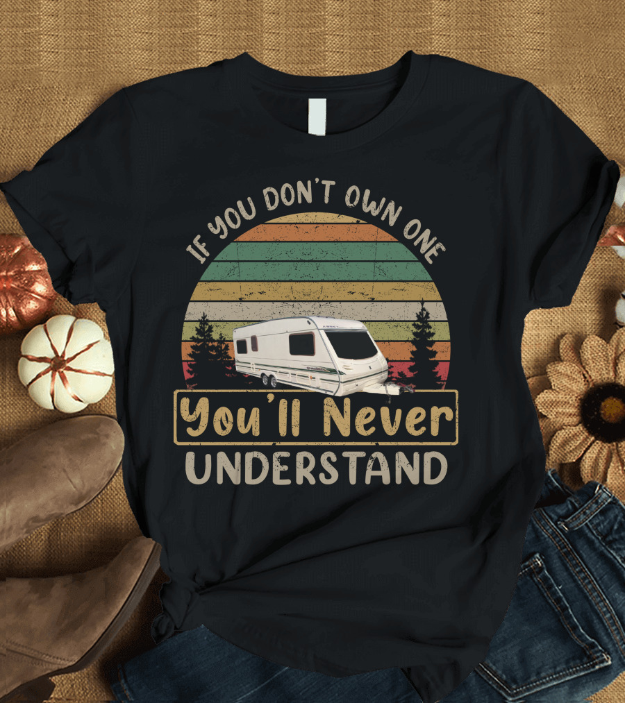 If You Don't Own One Abbey Spectrum 620 You'll Never Understand T-Shirt