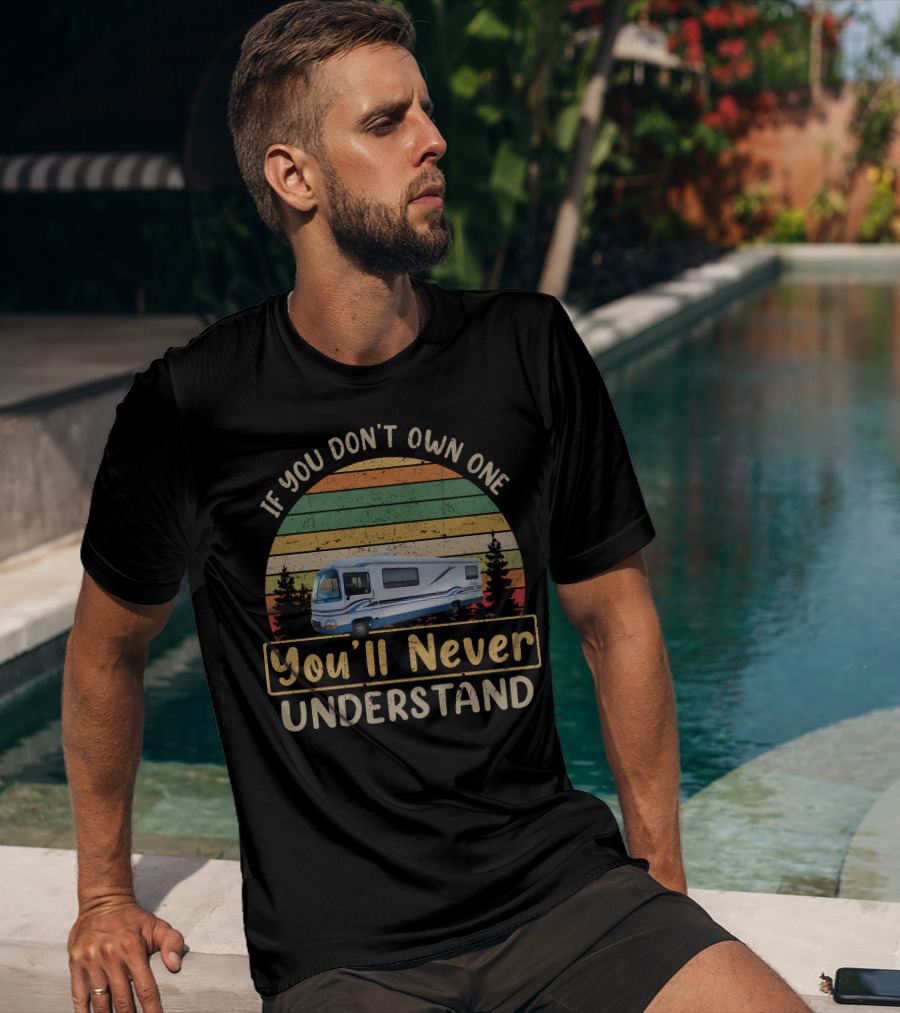 If You Don't Own One You'll Never Understand Rexhall RV Vintage Stripes T-Shirt