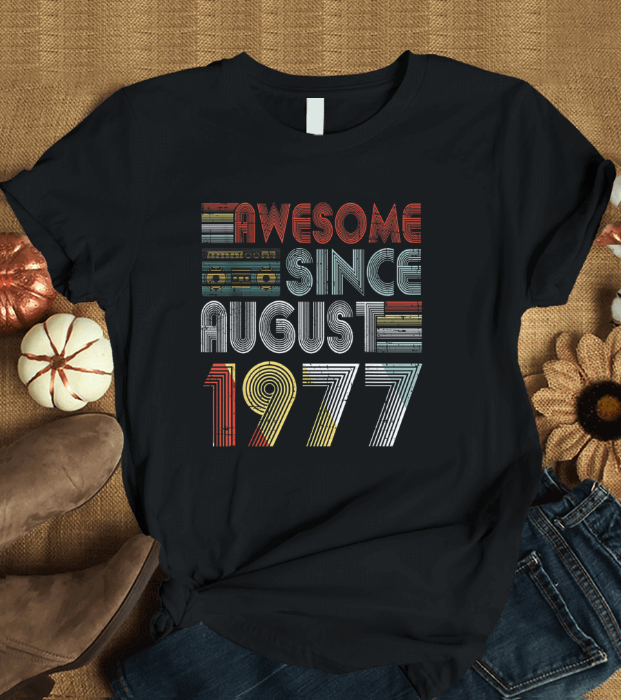 Awesome Since August 1977 Retro 42nd Birthday T-Shirt