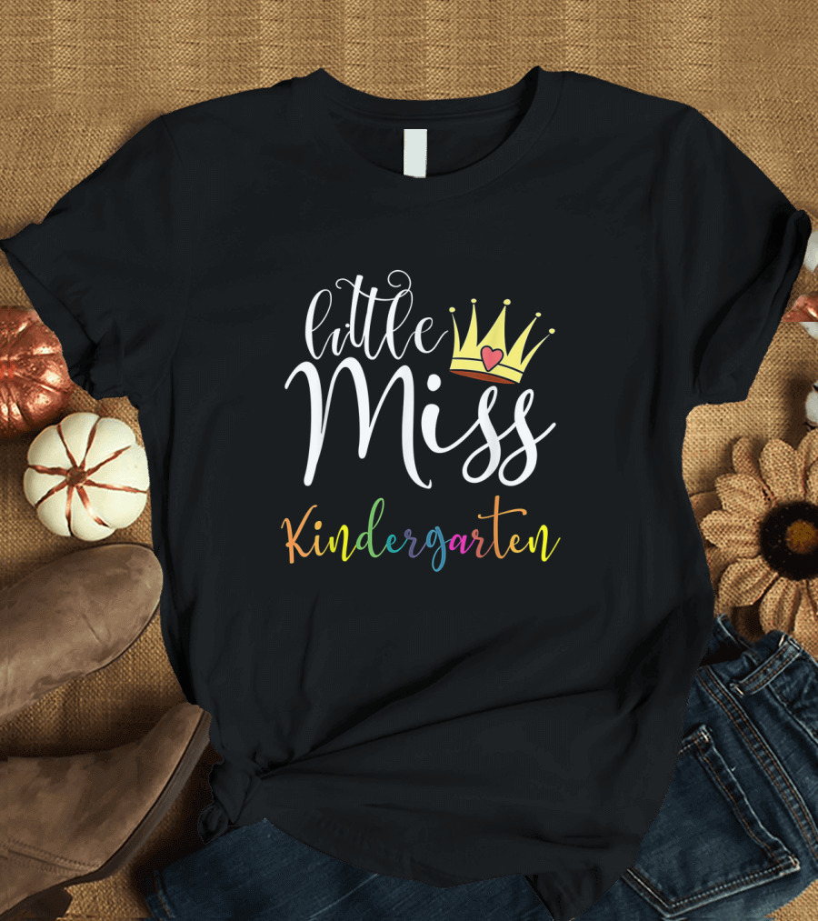 Little Miss Kindergarten Crown Heart First Day of School Girls T-Shirt