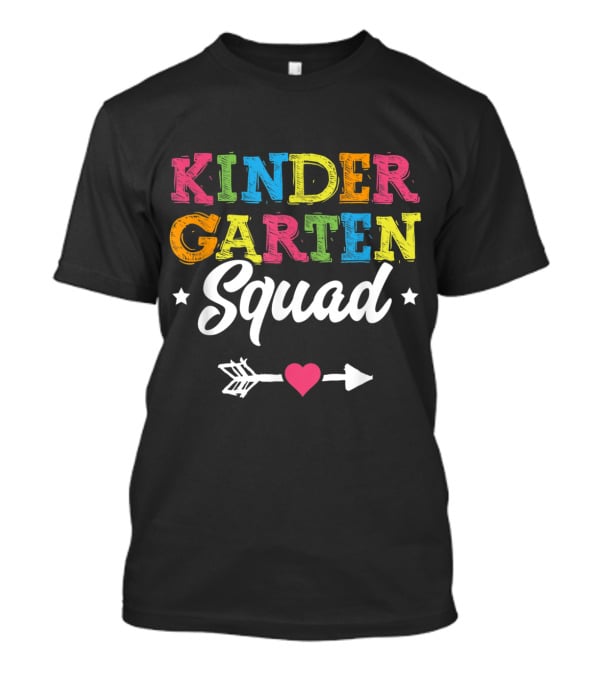 Kindergarten Squad Teacher Student Kid Back To School Arrow Heart Stars T-Shirt