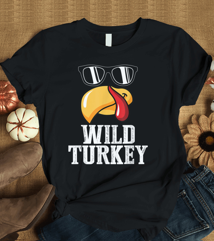 Wild Turkey Funny Sunglasses Tongue Thanksgiving Turkey Lover T-Shirt
