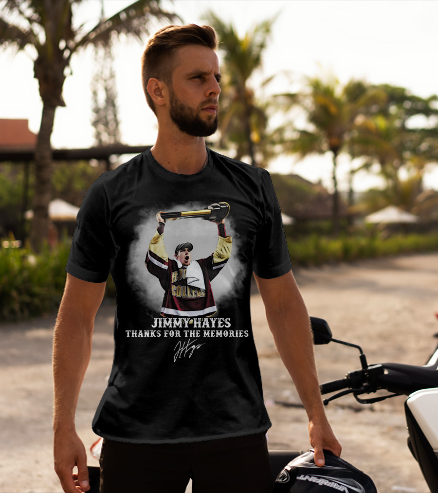 Jimmy Hayes Boston College Thanks For The Memories T-Shirt