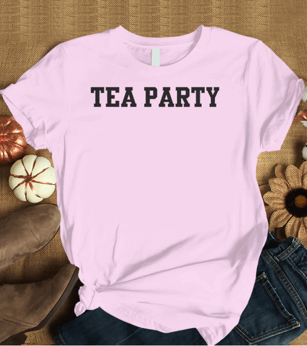T-Shirt: Daz Black Merch Tea Party T-Shirt Daz Black Merch Tea Party T-Shirt