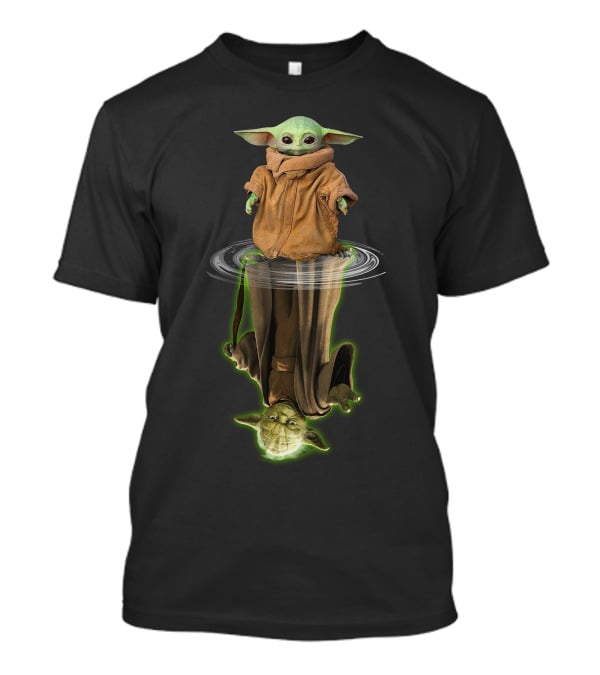 Baby Yoda And Yoda Reflection Only Today T-Shirt