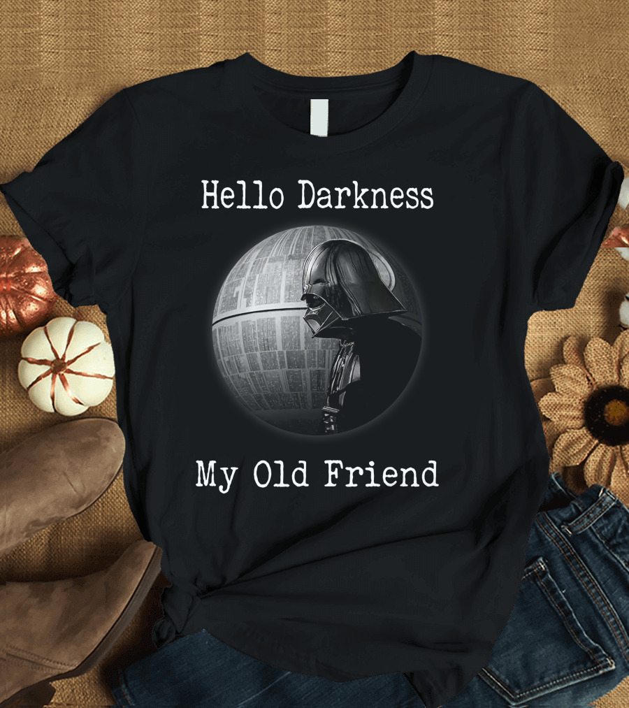 Hello Darkness My Old Friend Stars War ZN 184 T-Shirt