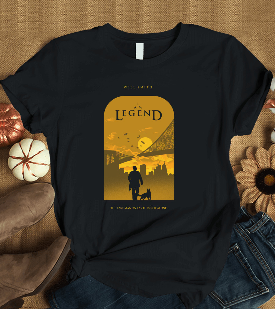 Will Smith I Am Legend The Last Man on Earth Is Not Alone T-Shirt