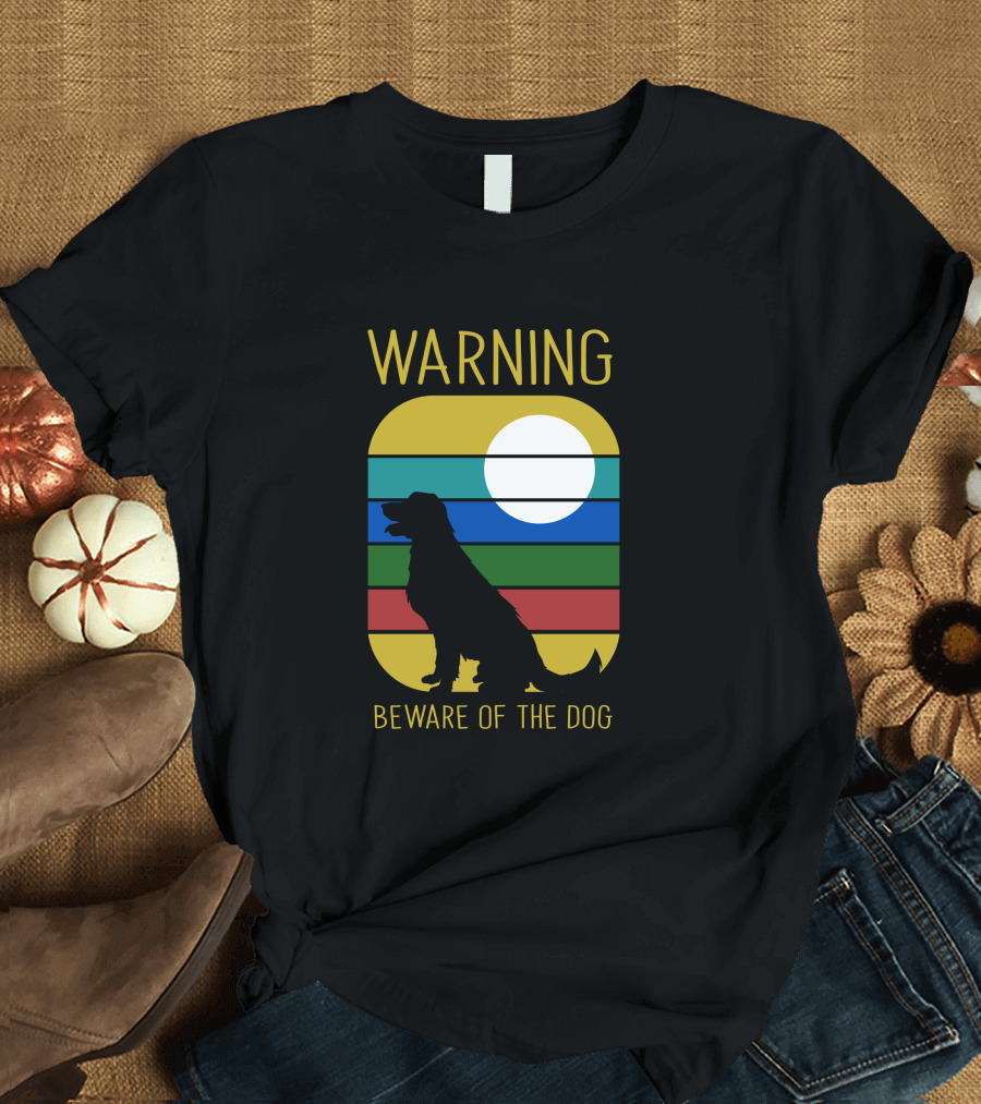 WARNING Beware Of The Dog Silhouette with Colorful Sunset Stripes T-Shirt