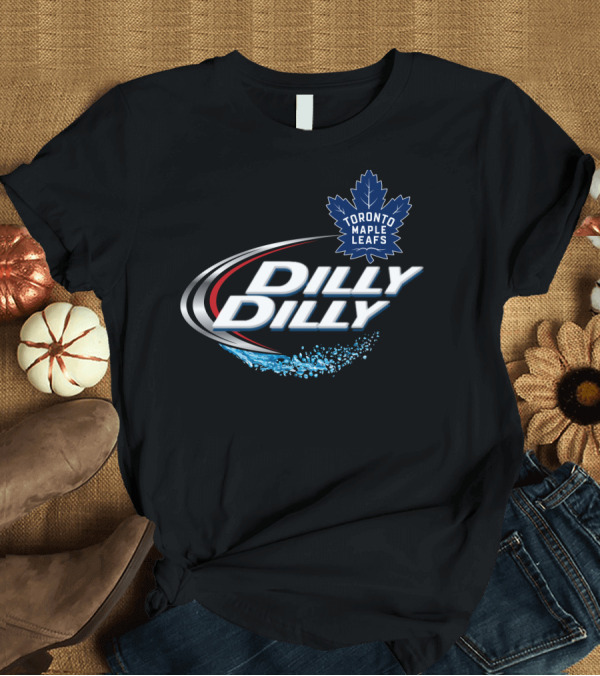 T-Shirt: Toronto Maple Leafs Dilly Dilly NHL Fan T-Shirt Toronto Maple Leafs Dilly Dilly NHL Fan T-Shirt