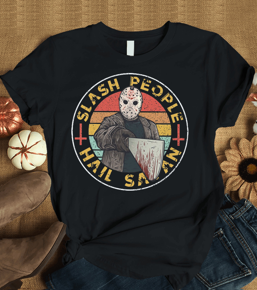 Slash People Hail Satan Jason Voorhees Horror Vintage Retro Mask Bloody Cleaver T-Shirt