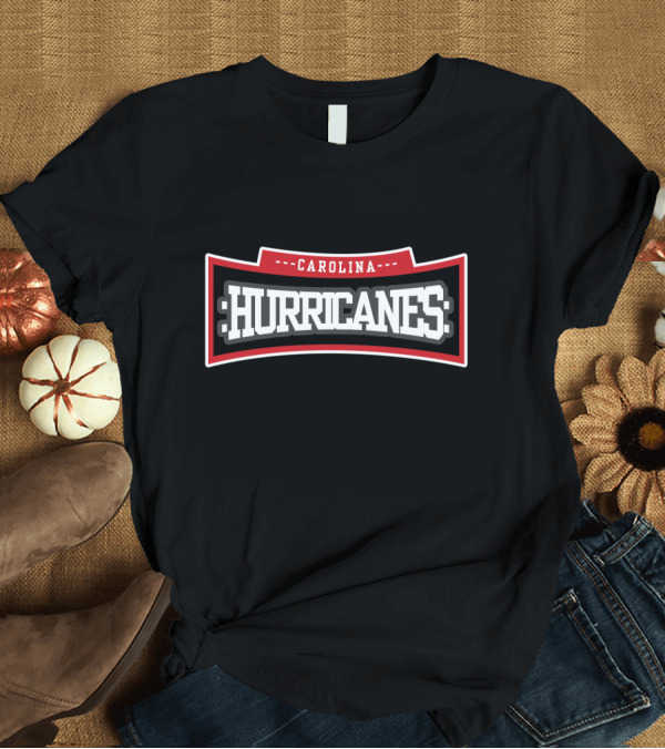 T-Shirt: Carolina Hurricanes NHL Fan Favorite Hockey Team T-Shirt Carolina Hurricanes NHL Fan Favorite Hockey Team T-Shirt