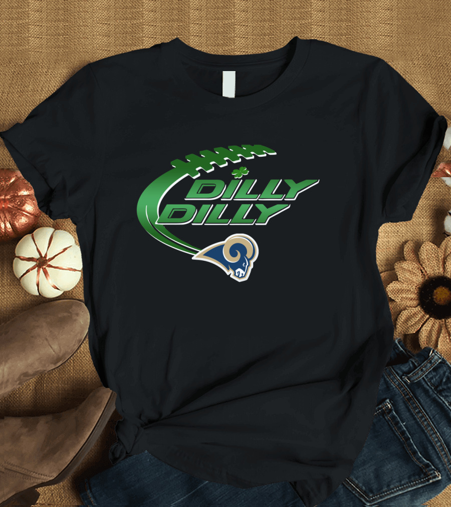 Dilly Dilly Los Angeles Rams Football T-Shirt