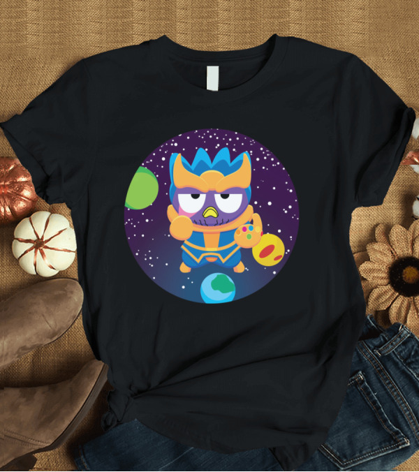 T-Shirt: Thanos Owl Parody as The Mad Tiny Titan with Infinity Gauntlet in Space T-Shirt Thanos Owl Parody as The Mad Tiny Titan with Infinity Gauntlet in Space T-Shirt