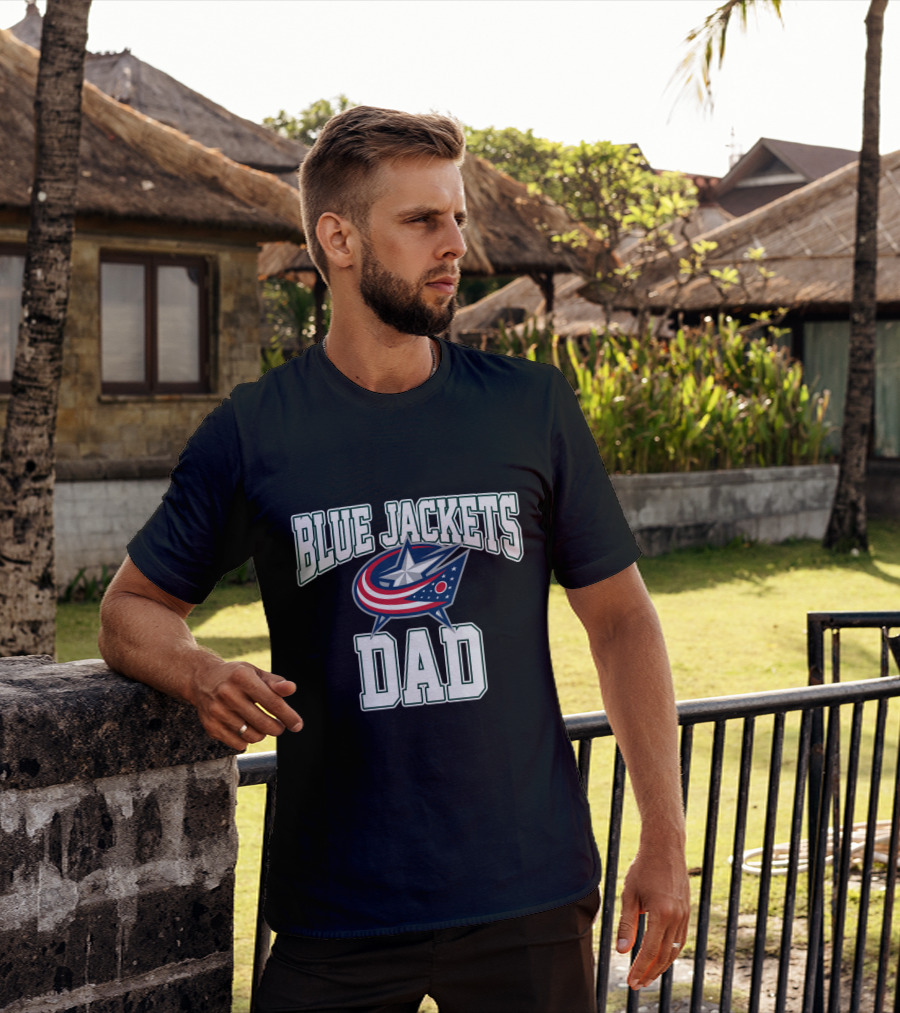 Columbus Blue Jackets Dad Hockey Fan Gift Perfect For Father’s Day T-Shirt