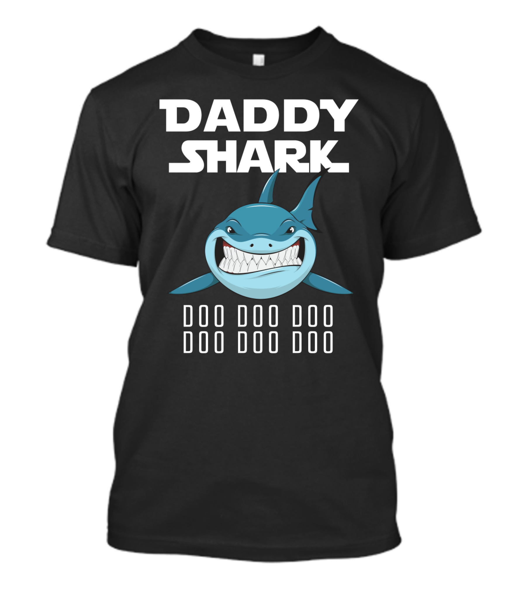 Daddy Shark Doo Doo Doo Doo Doo Doo T-Shirt