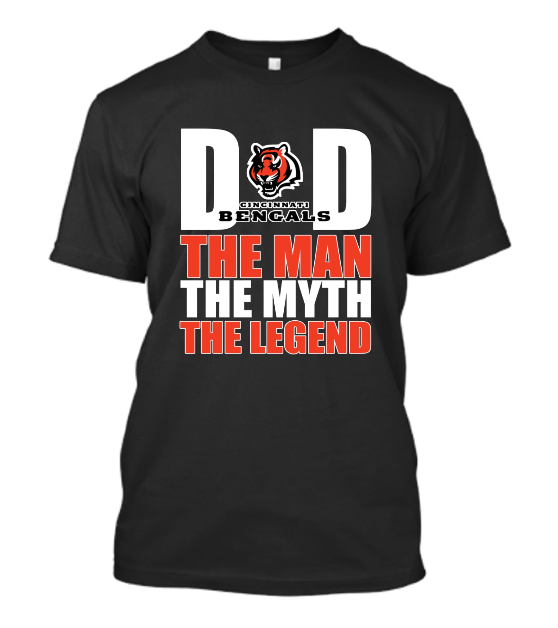 Cincinnati Bengals Dad The Man The Myth The Legend T-Shirt