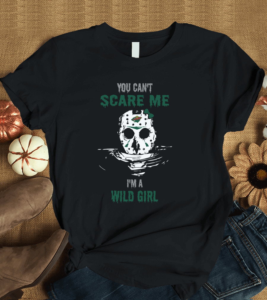 You Can't Scare Me Jason Voorhees Minnesota Wild Girl T-Shirt