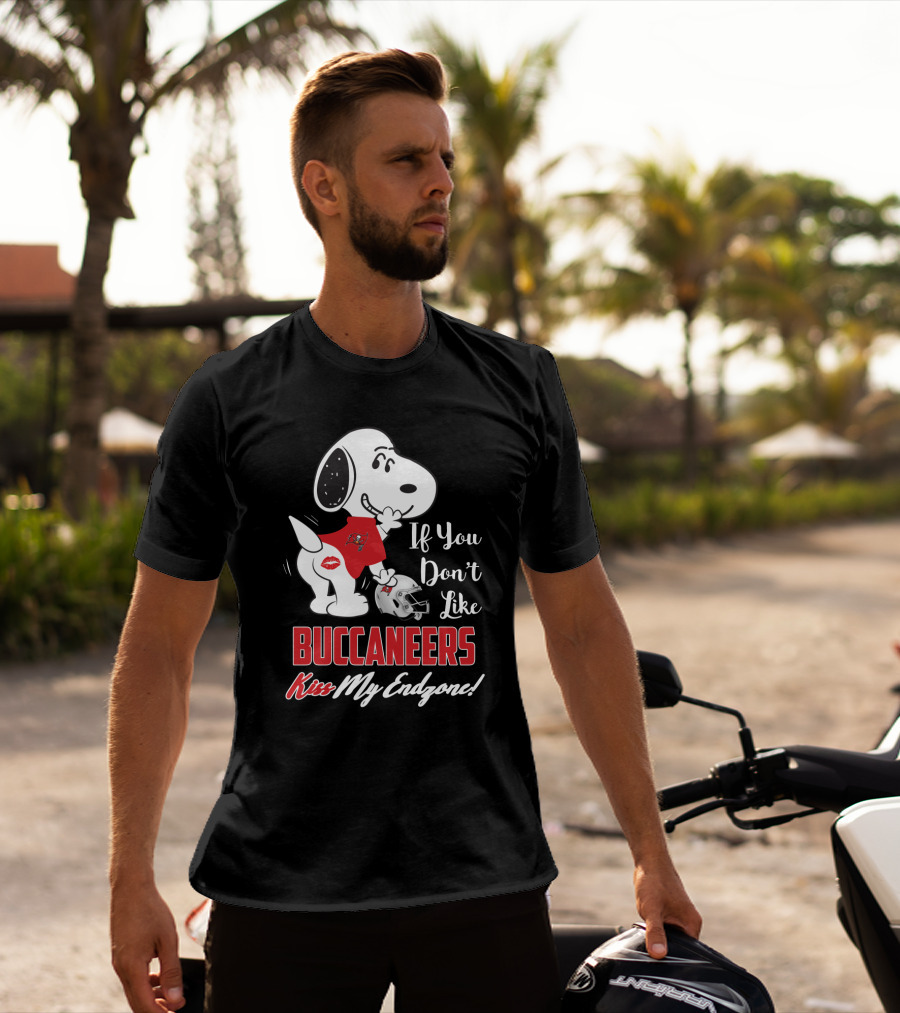 If You Don't Like Buccaneers Kiss My Endzone Snoopy Fan T-Shirt